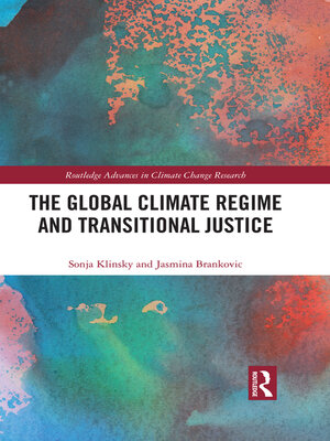 cover image of The Global Climate Regime and Transitional Justice